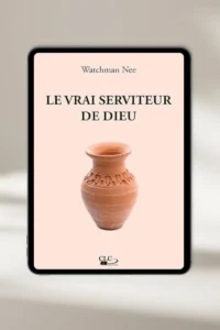 eBook chrétien “Le vrai serviteur de Dieu ” par Watchman Nee — à télécharger instantanément