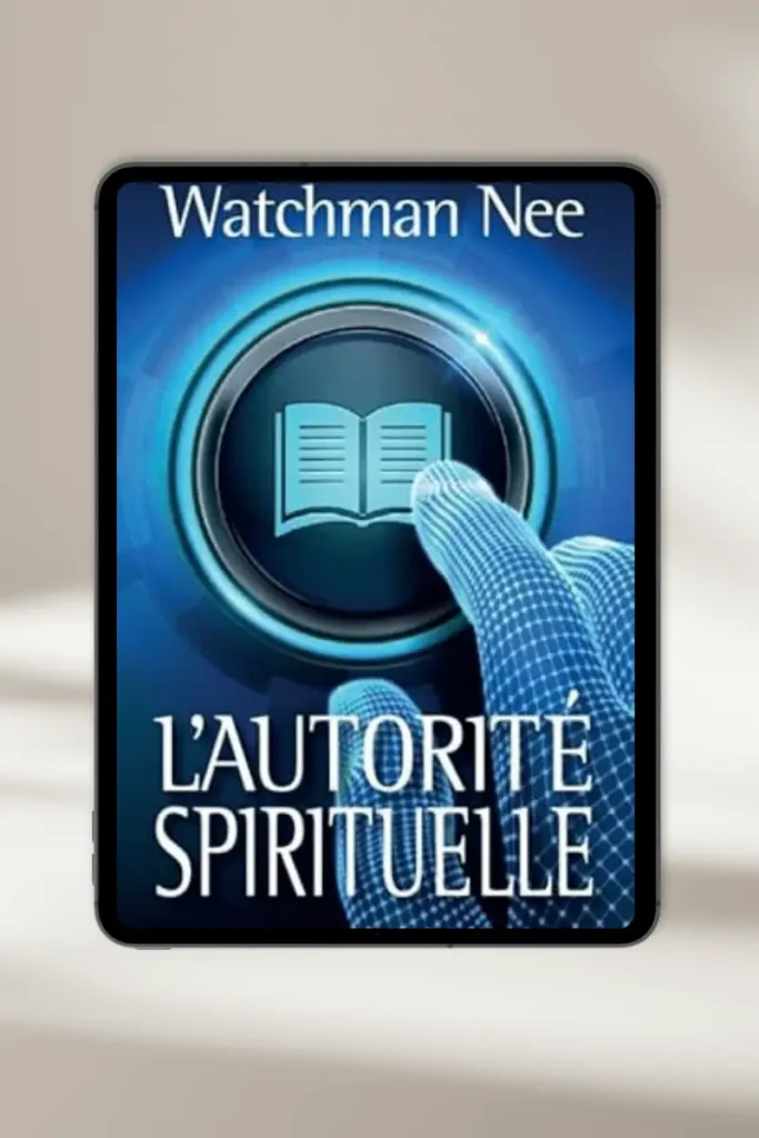 eBook chrétien “l'autorité spirituelle” par Watchman Nee — à télécharger instantanément