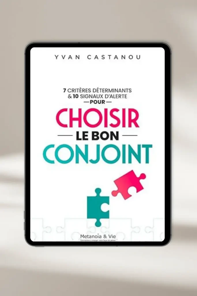 eBook chrétien “Choisir le bon conjoint” par Yvan castanou — à télécharger instantanément