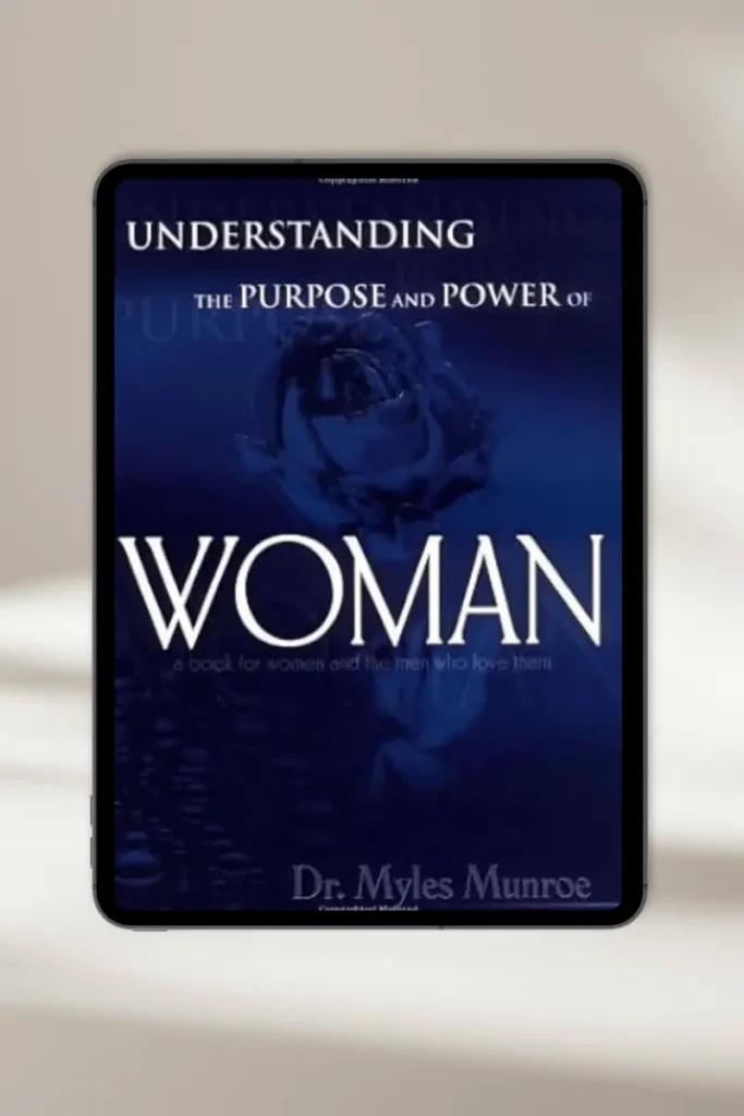 Christian eBook "Understanding the purpose and power of woman" by Myles Munroe – available for instant download