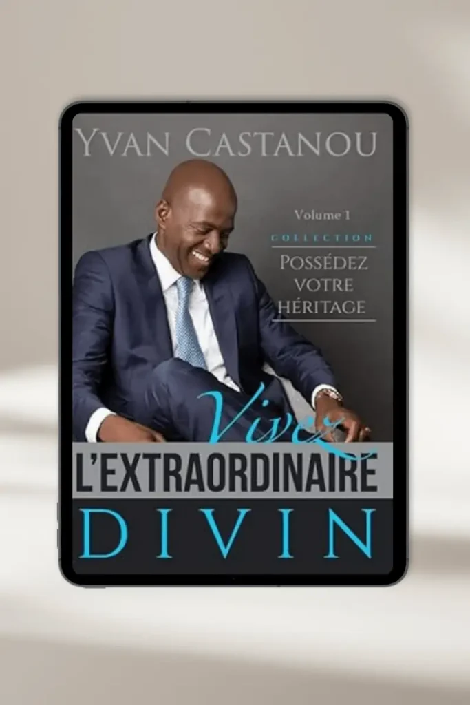 eBook chrétien “L'extraordinaire divin” par Yvan Castanou — à télécharger instantanément