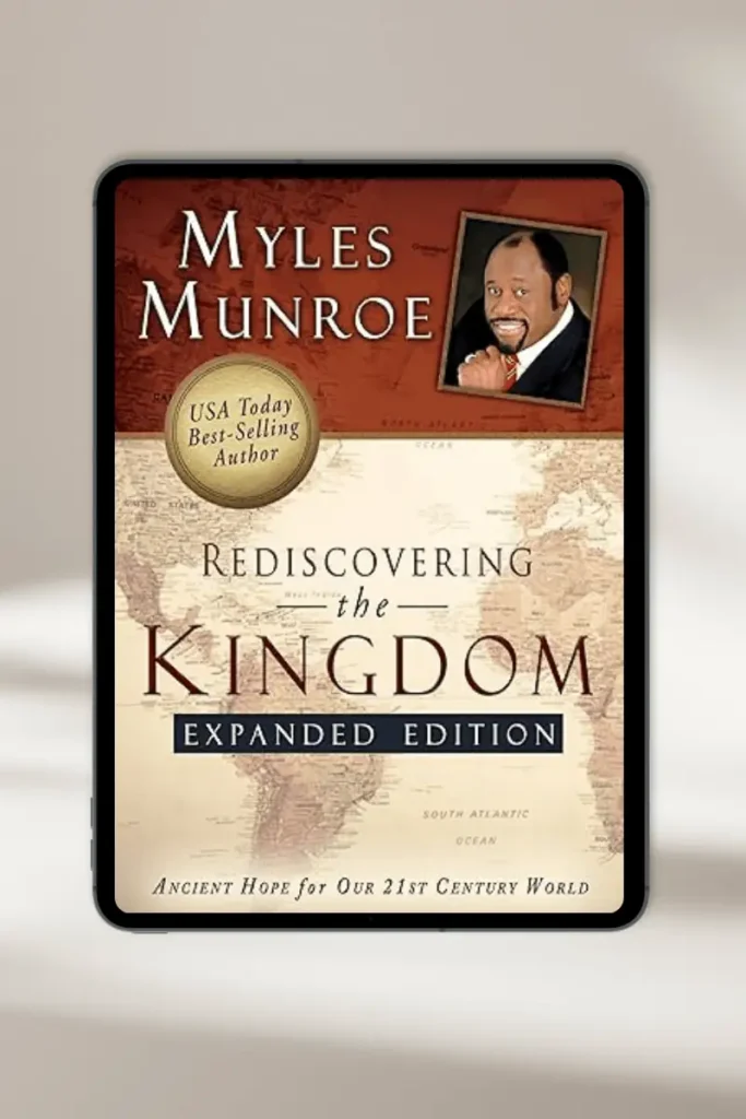 Christian eBook "Rediscovering the Kingdom" by Myles Munroe – available for instant download