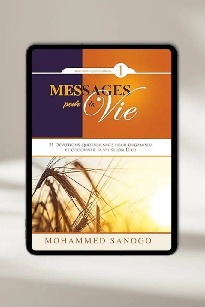eBook chrétien “Messages ^pour la vie ” par Mohammed sanogo — à télécharger instantanément