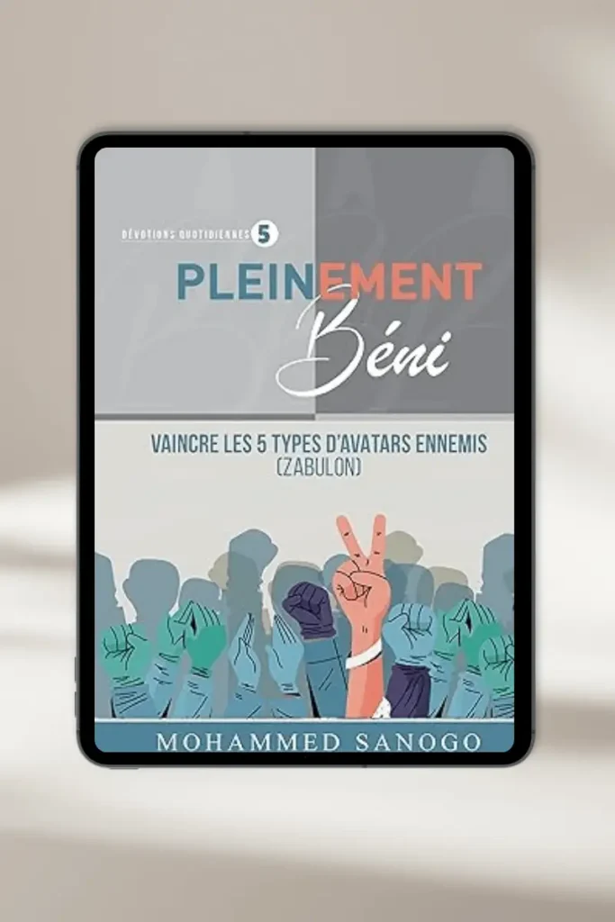eBook chrétien “Pleiinement béni” par Mohammed sanogo — à télécharger instantanément