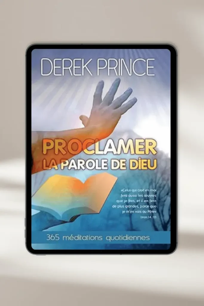 eBook chrétien “Proclamer la parole de Dieu” par Derek Prince — à télécharger instantanément
