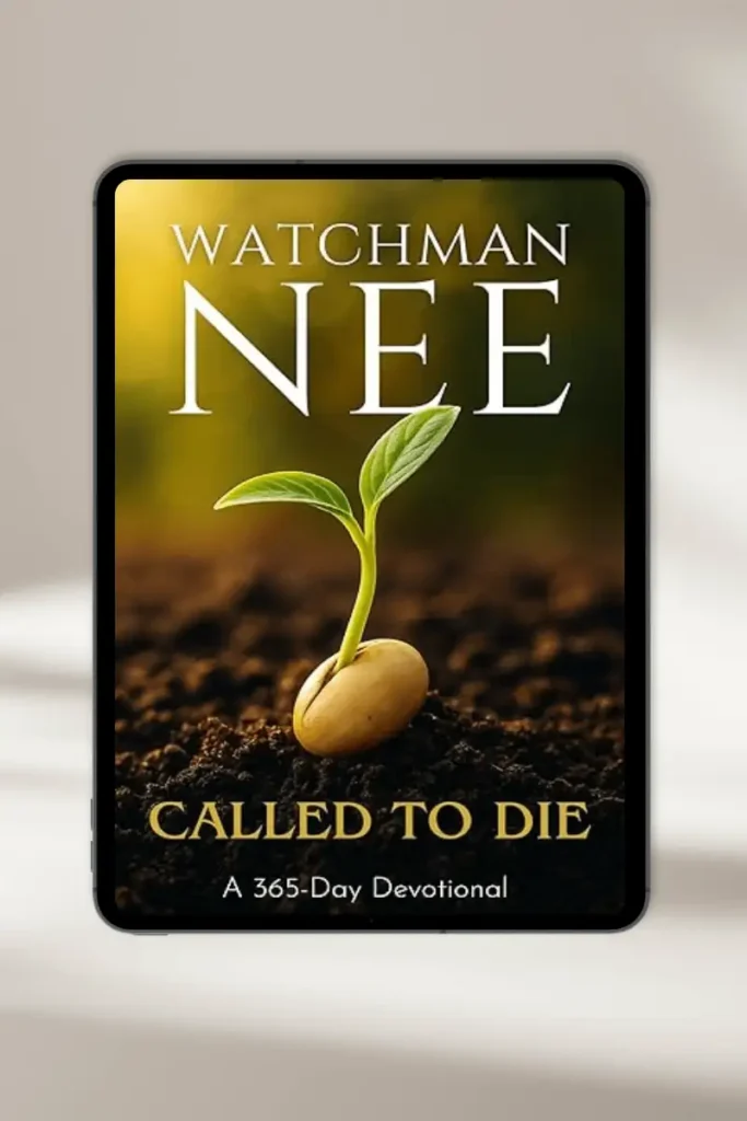 Christian eBook "Called to die" by Watchman NeeAuthor – available for instant download