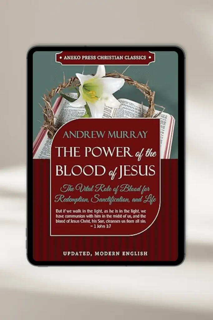 Christian eBook "The power of the blood of Jesus " by Andrew murray– available for instant download