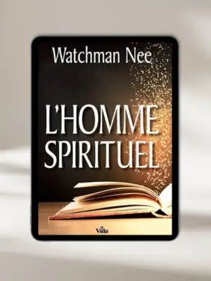eBook chrétien “L'homme spirituel” par Watchman nee — à télécharger instantanément