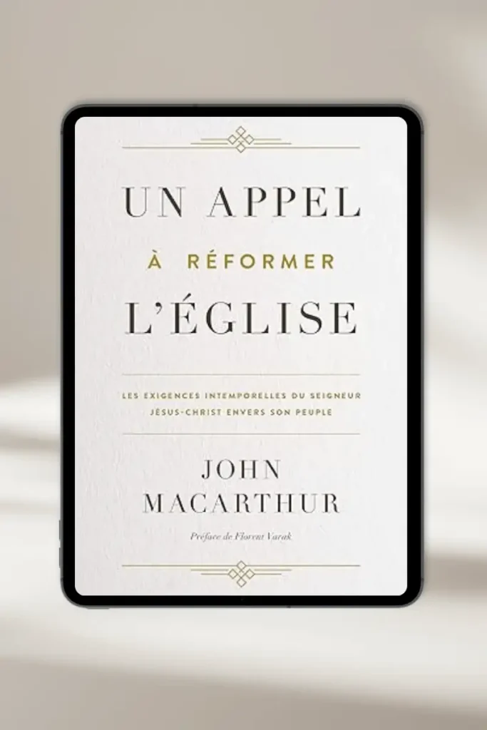 eBook chrétien **“Un appel à réformer l’Église – par **John MacArthur** — à télécharger instantanément