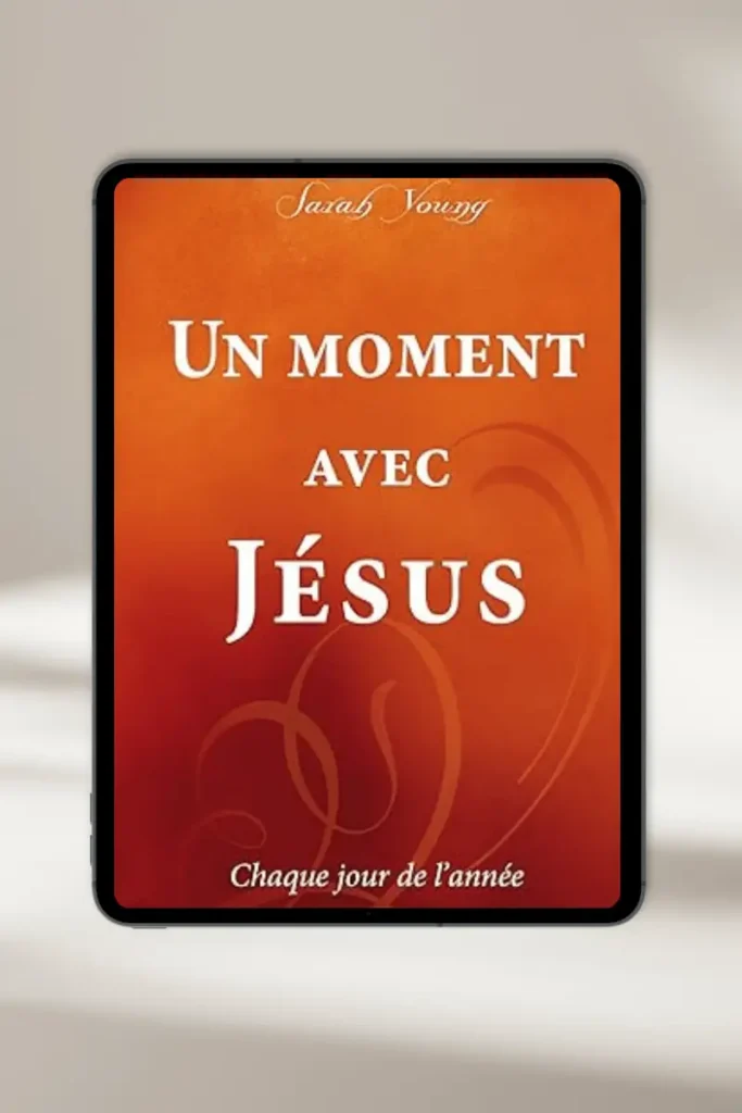 eBook chrétien **“Un moment avec Jésus”** par **Sarah Young** — à télécharger instantanément