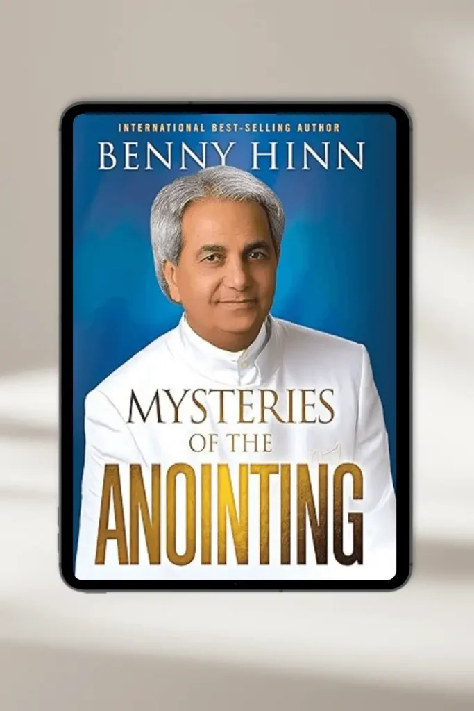 **Christian eBook "Mysteries of the Anointing" by Benny Hinn – available for instant download**
