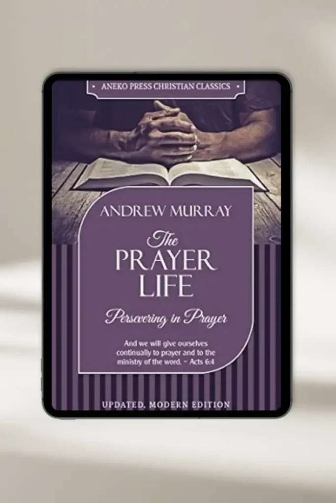 Book cover: The Prayer Life by Andrew Murray