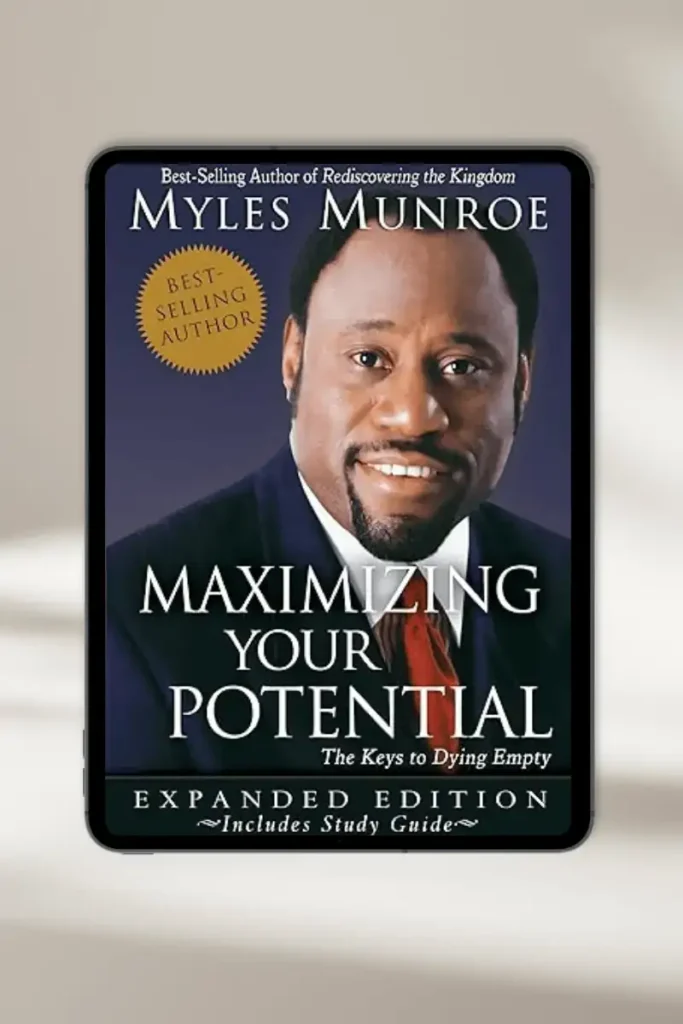 Book cover: Maximizing Your Potential by Myles Munroe