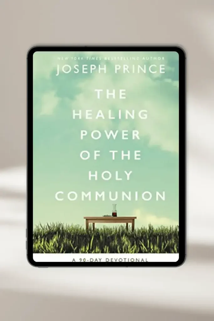 Book cover: The Healing Power of the Holy Communion by Joseph Prince