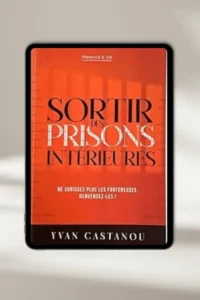 Couverture du livre : Sortir des prisons intérieures par Yvan Castanou