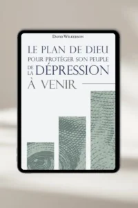 Couverture du livre : Le plan de Dieu pour protéger son peuple de la dépression à venir par David Wilkerson