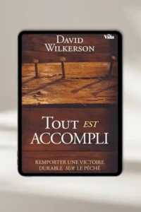 Couverture du livre : Tout est accompli par David Wilkerson