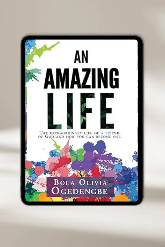 Book cover: An Amazing Life by Bola Olivia Ogedengbe