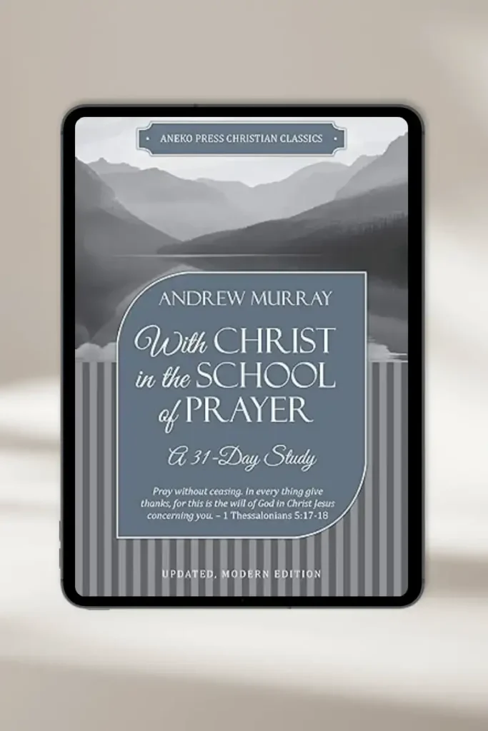 Book cover: With Christ in the School of Prayer by Andrew Murray